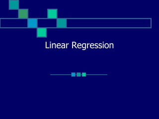 Linear Regression
 