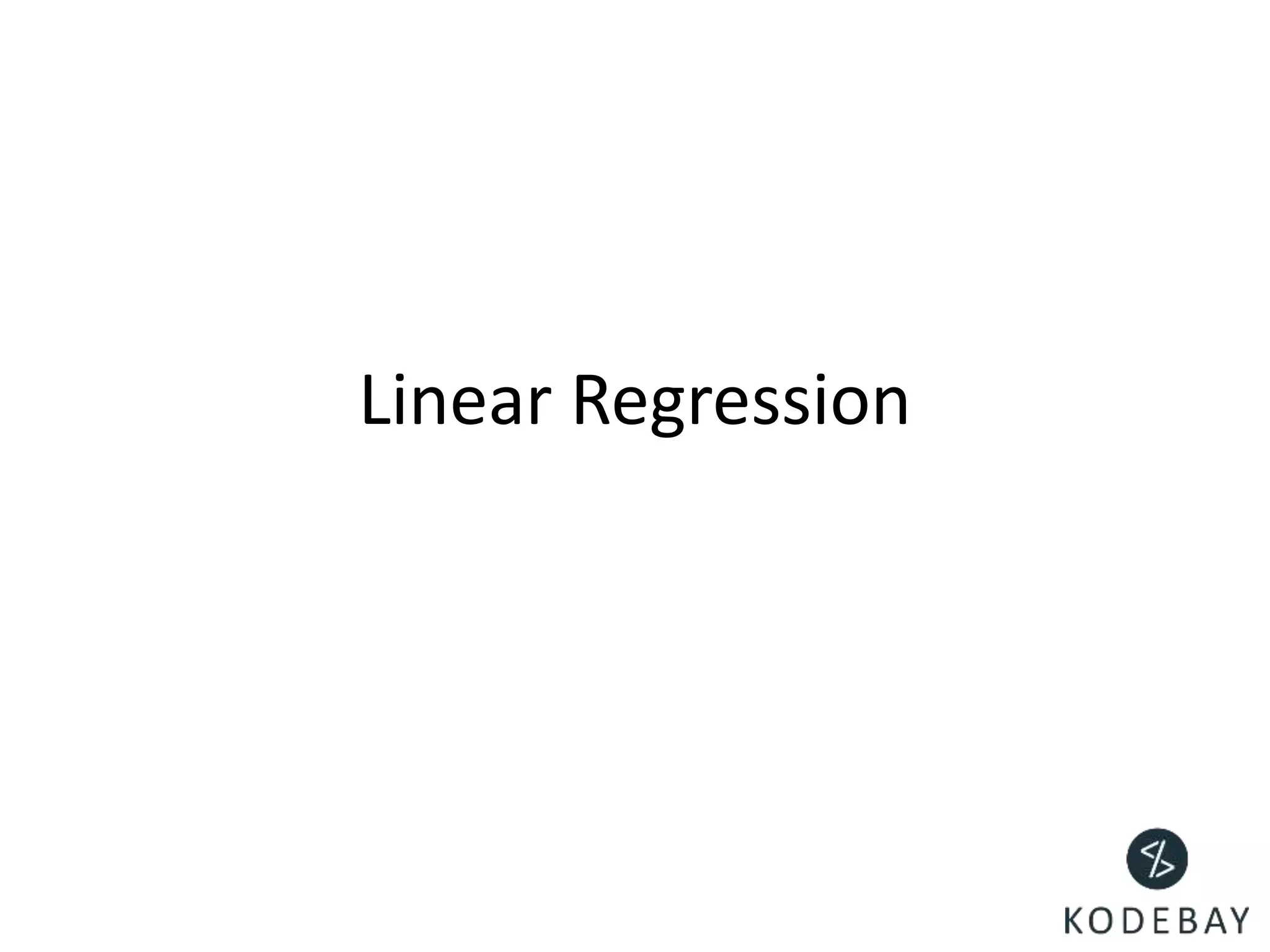 Linear Regression
 