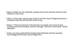 Linear Search for design and analysis of algorithm | PPTX