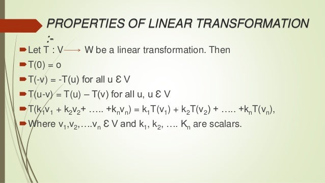 Linear transformation and application