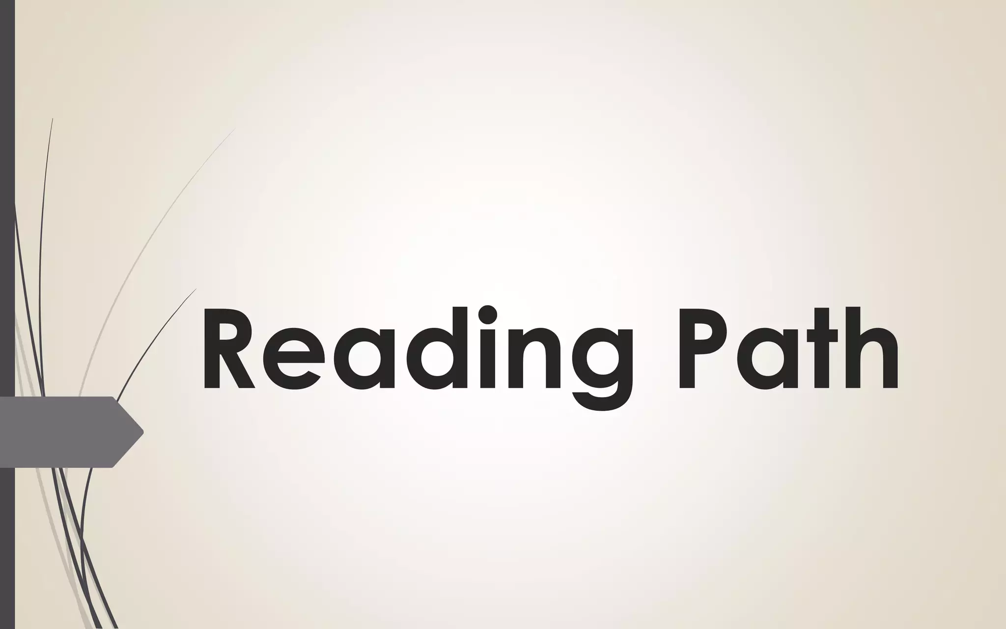 Reading Path
 