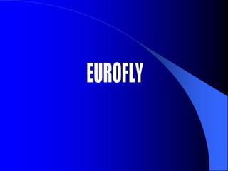 EUROFLY 
