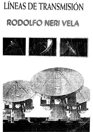 Lineas de transmision   rodolfo neri vela - en español