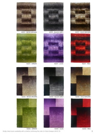 3Kindly check stock availability with us before confirming the order (In Stock Designs 28.02.13)
42242 - BEIGE BROWN
42231 - BEIGE BROWN
42242 - GREEN
42231 - GREEN
42242 - BLACK GREY
42231 - BLACK GREY
42242 - GOLD BROWN
42231 - GOLD BROWN
42242 - LILAC
42231 - LILAC
42242 - RED
42231 - RED
			
 