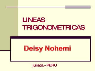 LINEAS TRIGONOMETRICAS juliaca - PERU 