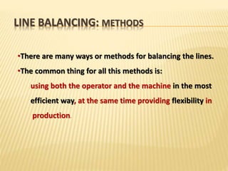 Line balancing | PPTX | Business Accounting & Finance | Business