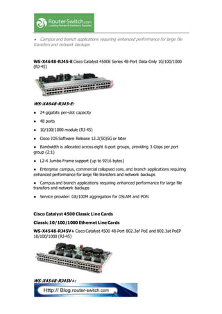 Line cards that are available for cisco catalyst 4500 series switches ...