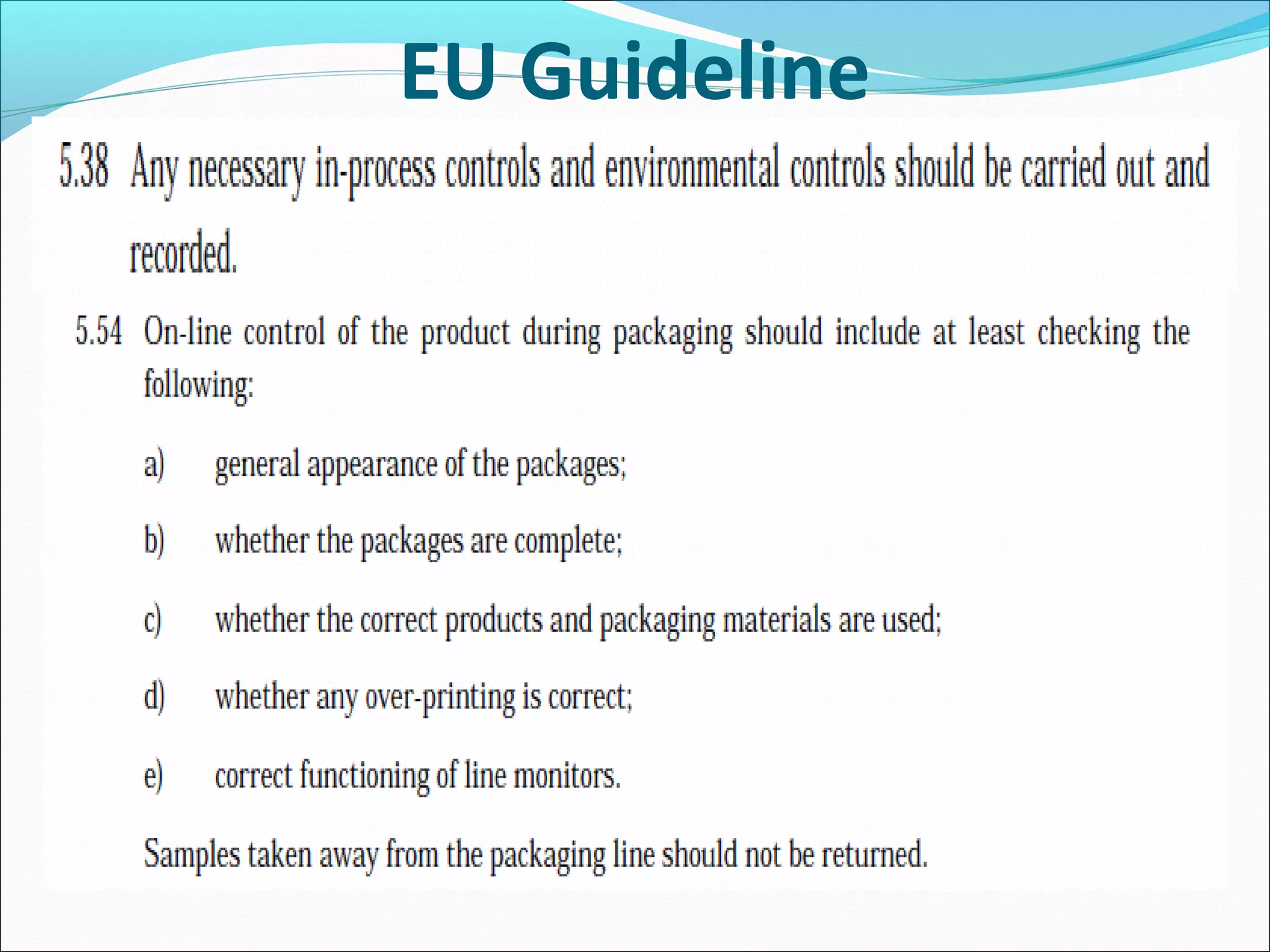 EU Guideline

 