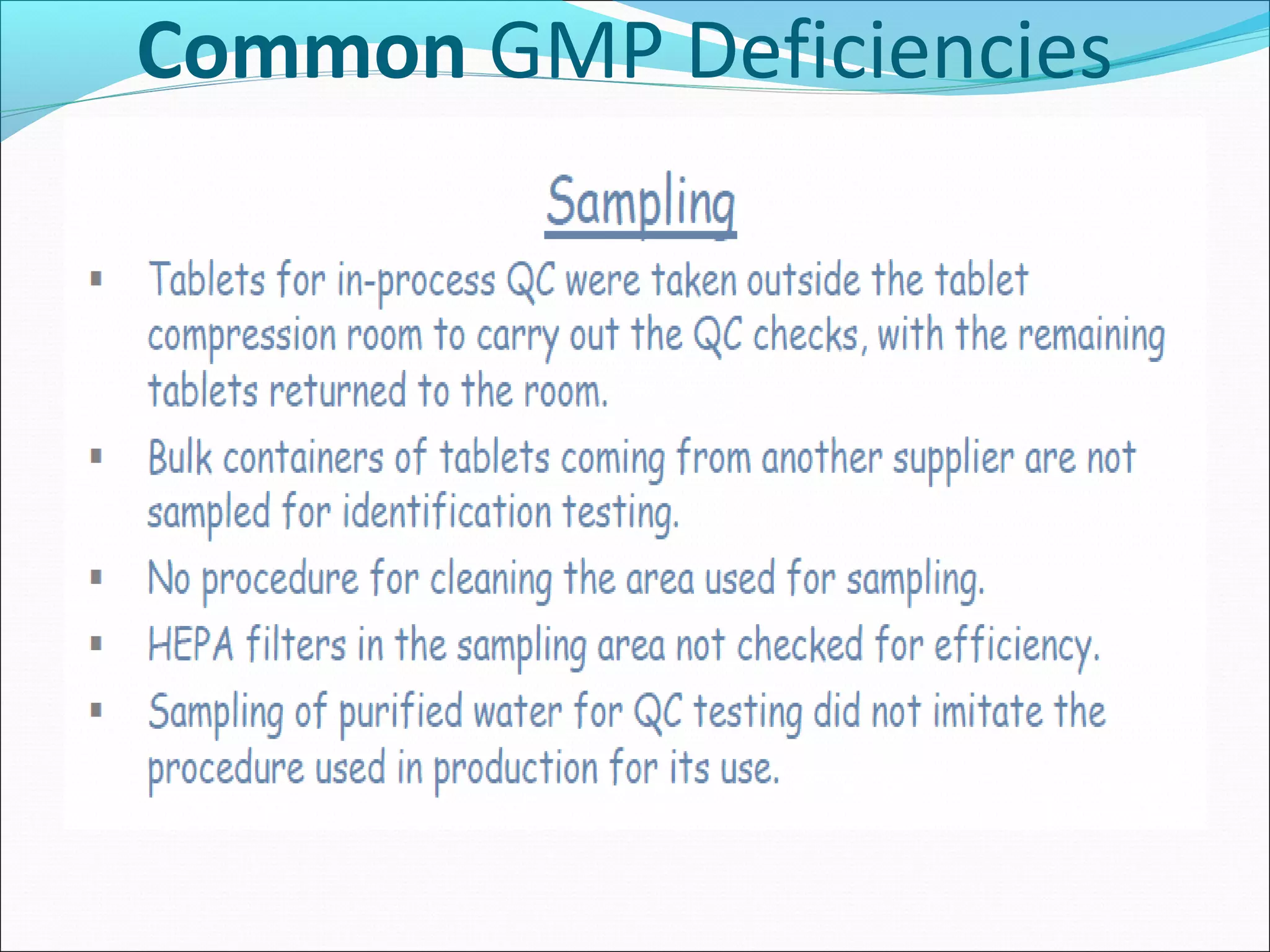 Common GMP Deficiencies

 