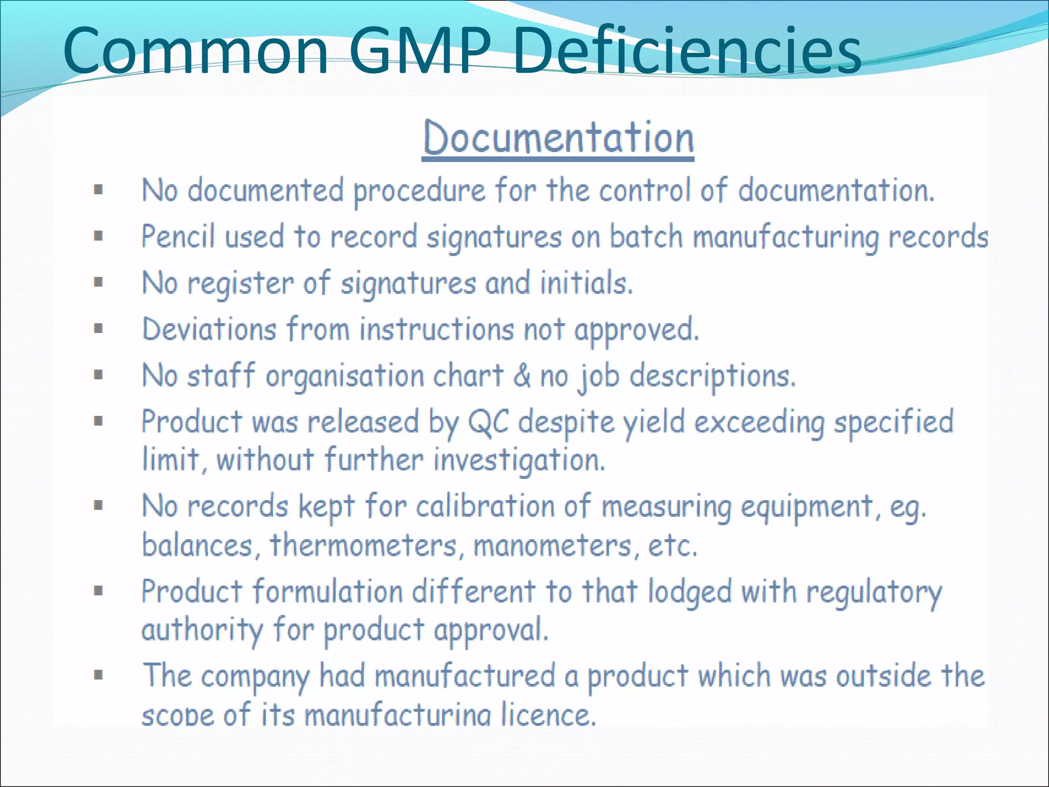 Common GMP Deficiencies

 