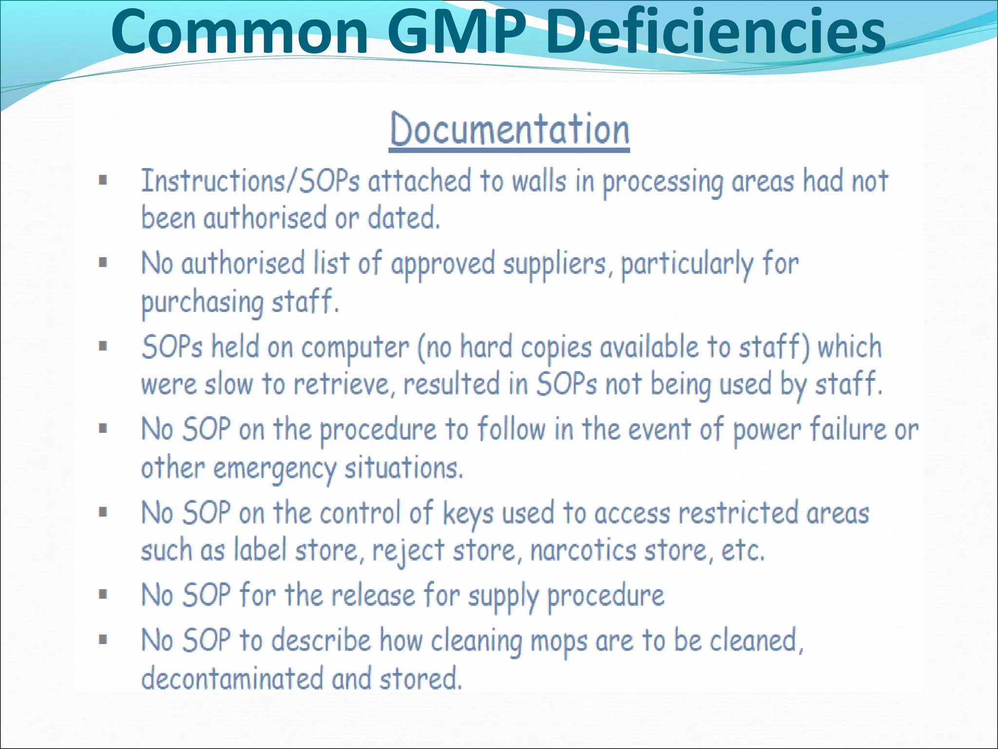 Common GMP Deficiencies

 