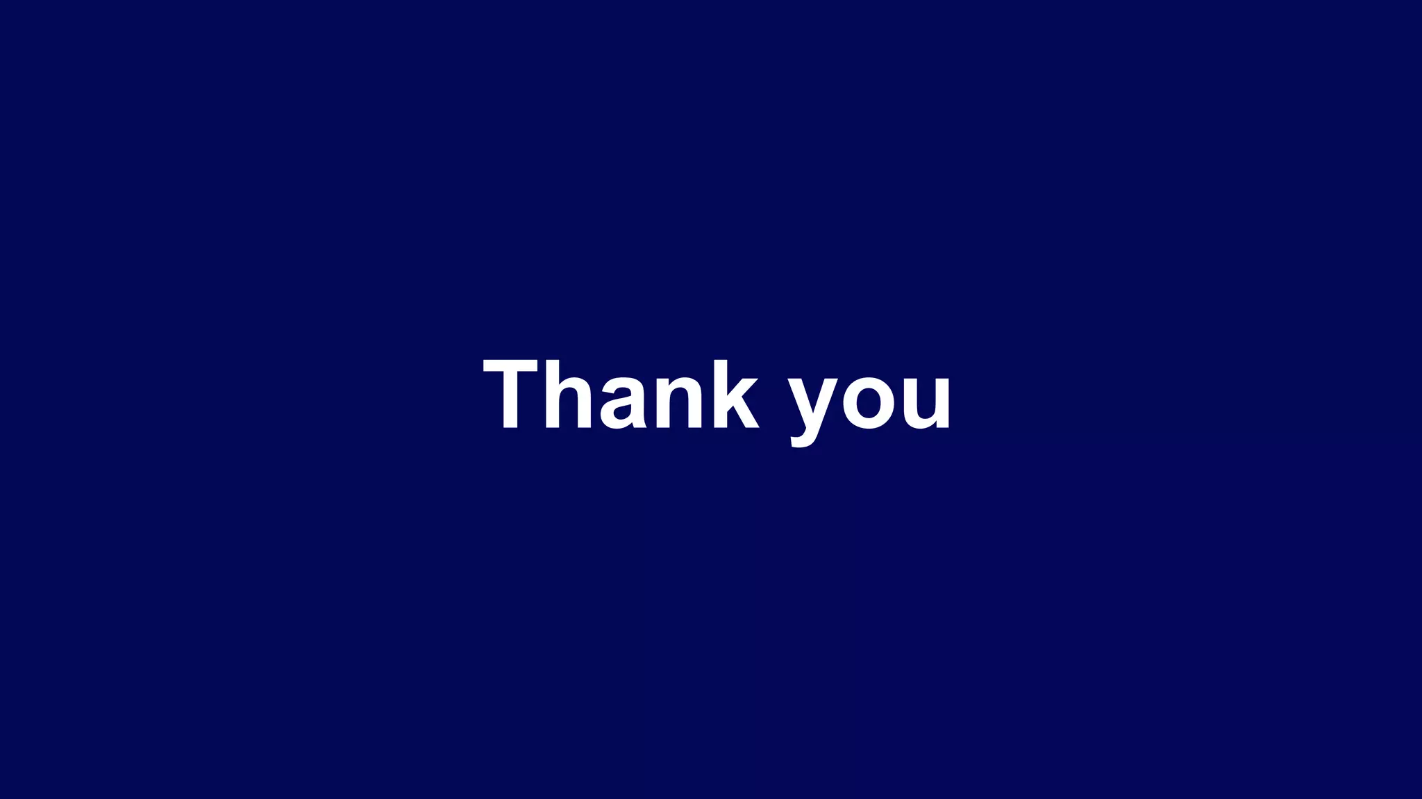 Thank you
 