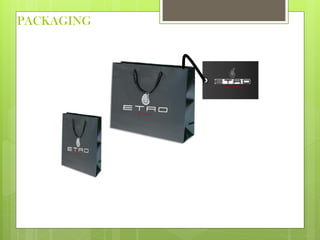 PACKAGING
 