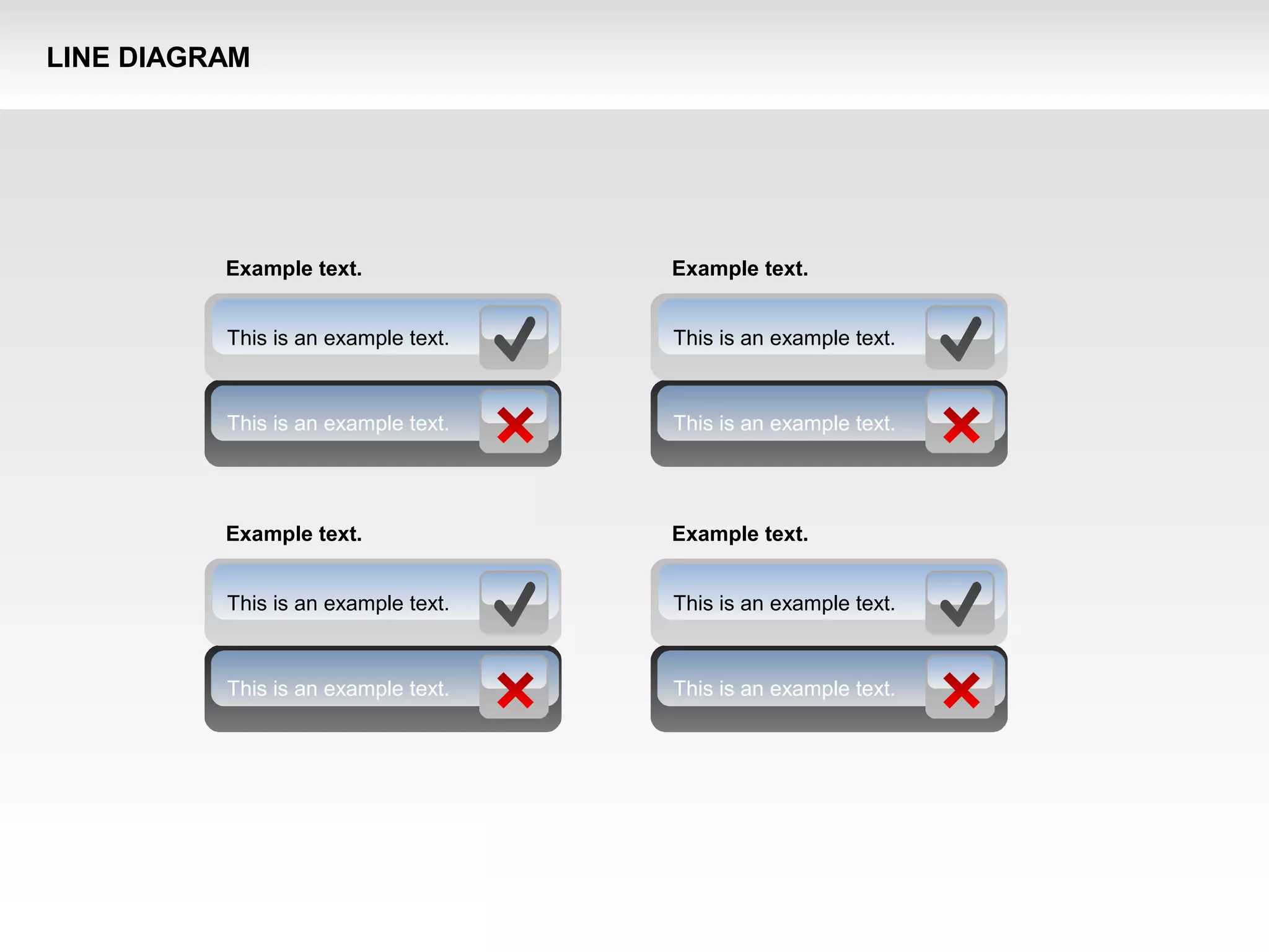 Example text.
This is an example text.
Example text.
This is an example text.
This is an example text. This is an example text.
Example text.
This is an example text.
Example text.
This is an example text.
This is an example text. This is an example text.
LINE DIAGRAM
 