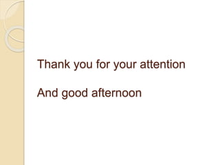 Thank you for your attention
And good afternoon
 