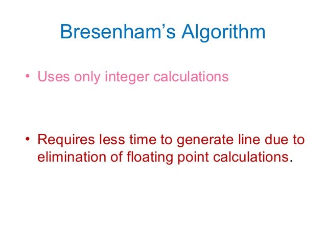 Line Drawing Algorithm Derivation : Line drawing algorithm and antialiasing techniques
