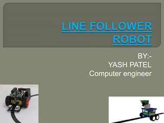 Follow The Line Coding Line follower(theory + coding + videos) | PPTX