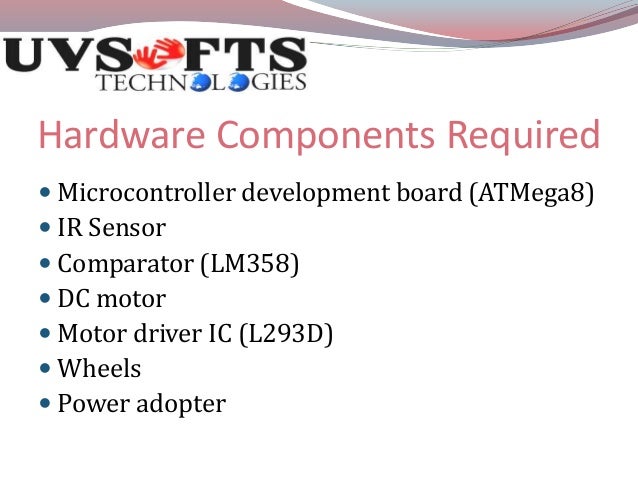 components required for line follower robot