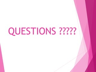 QUESTIONS ?????
 