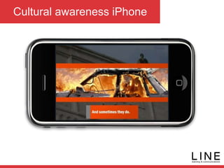 Cultural awareness iPhone
 