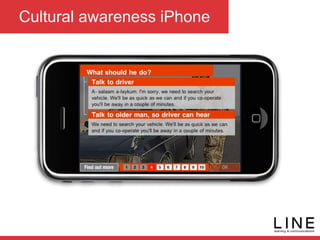 Cultural awareness iPhone
 
