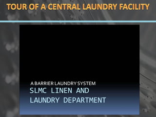 Linen and Laundry Management