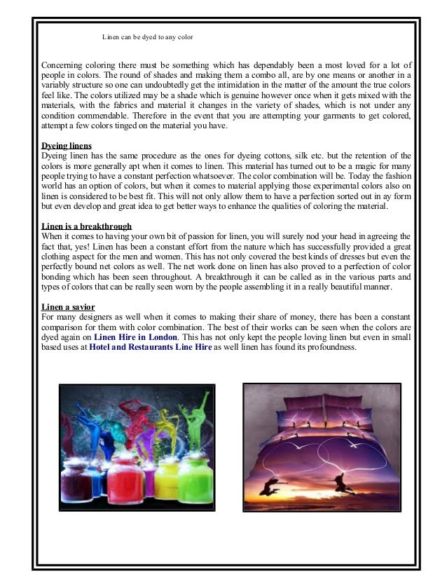 Linen can be dyed to any color