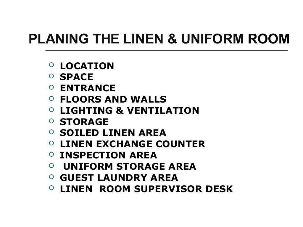 Linen room operation