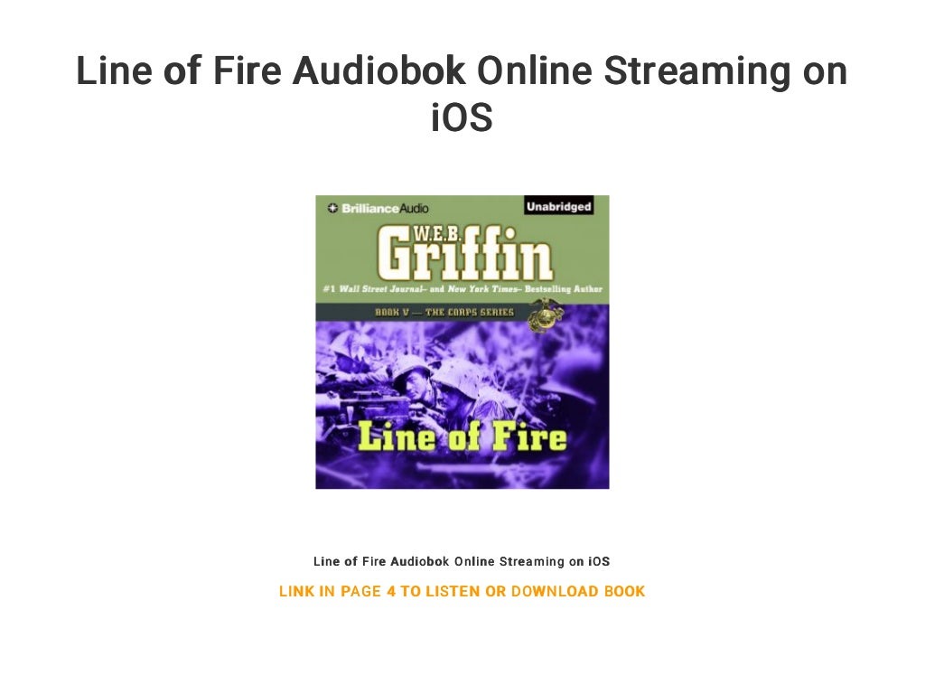 Line Of Fire Streaming Line of Fire Audiobok Online Streaming on iOS
