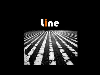 Line

 