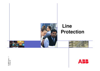 ©ABBGroup-1-
19-Mar-08
Line
Protection
 