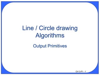 lines-and-circles - algorithms with examples.ppt