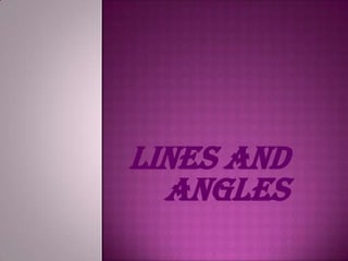 Lines and angles | PPTX