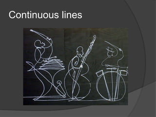 Continuous lines
