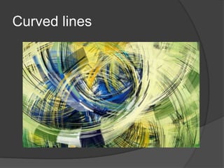 Curved lines