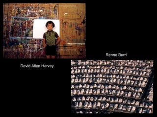 Renne Burri
David Allen Harvey

 