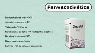 Presentacion de antibiotico linezolid farmacologia II | PDF
