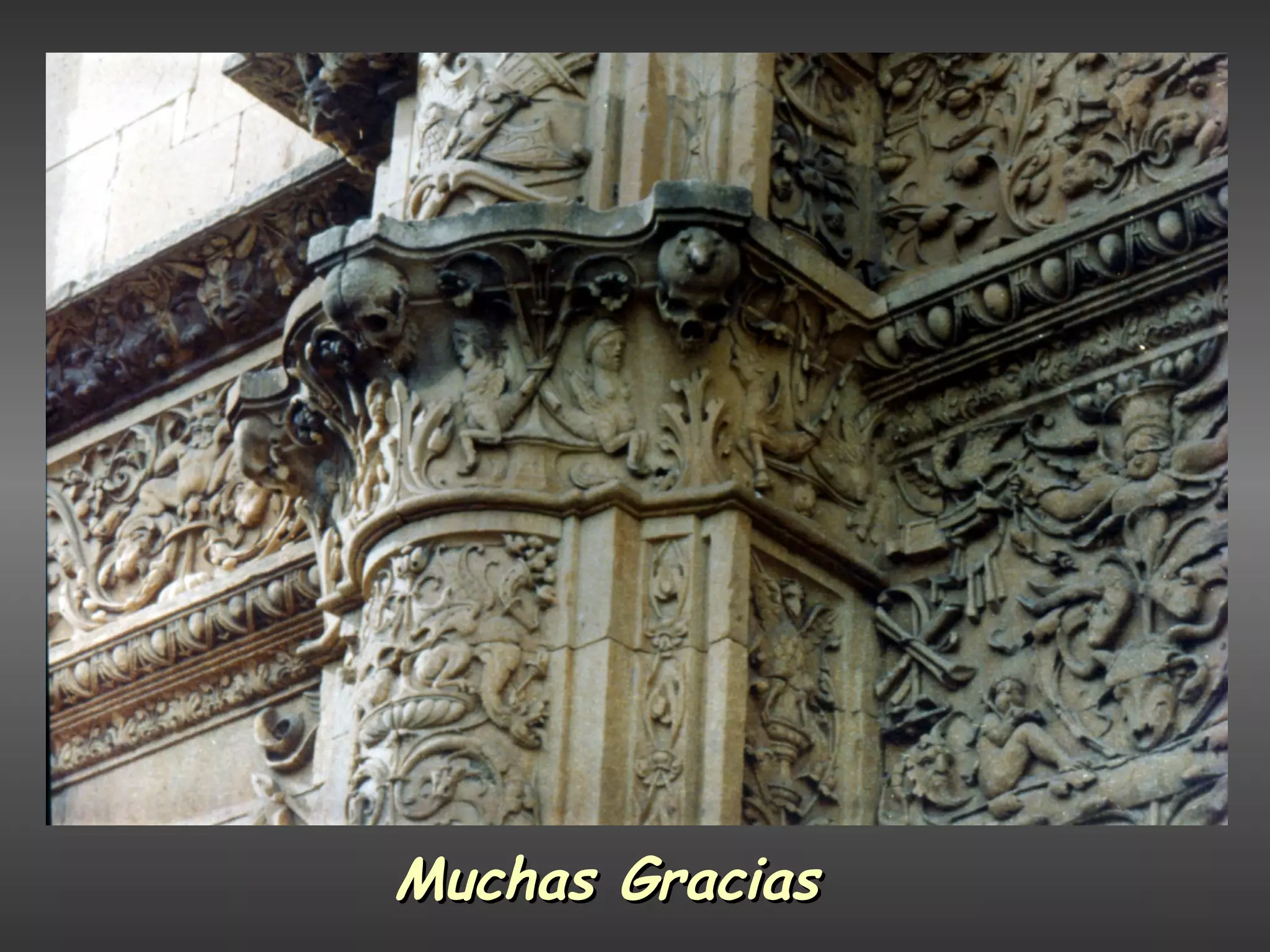 Muchas GraciasMuchas Gracias
 