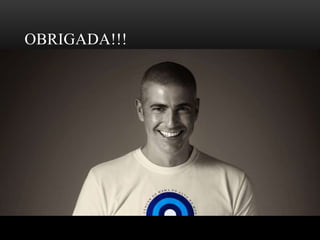 OBRIGADA!!!
• Epidemiologia:

 