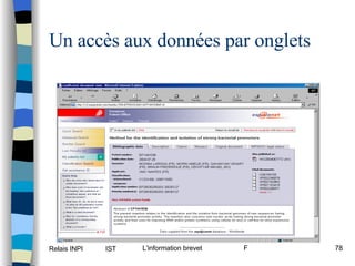 Un accès aux données par onglets 
