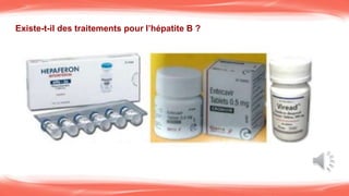 Existe-t-il des traitements pour l’hépatite B ?
 