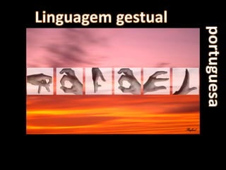 Linguagem gestual  portuguesa 
