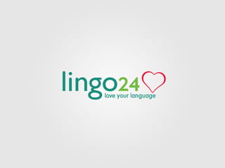 Lingo24 - Professional Translation and Localisation Services