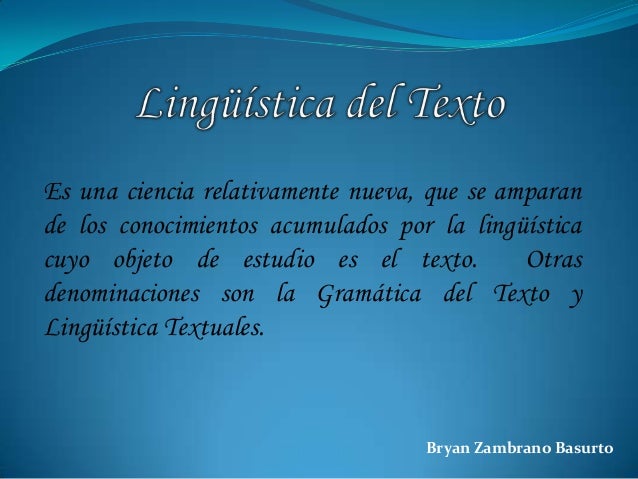 La Linguistica Del Texto La Linguistica Del Texto