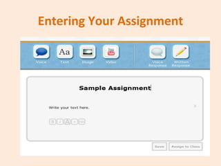 Entering Your Assignment 