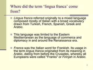 Lingua franca | PPTX