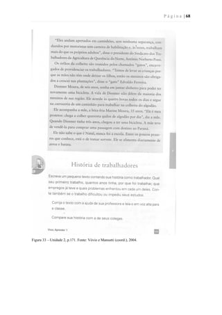 P á g i n a | 68
Figura 33 – Unidade 2, p.171. Fonte: Vóvio e Mansutti (coord.), 2004.
 