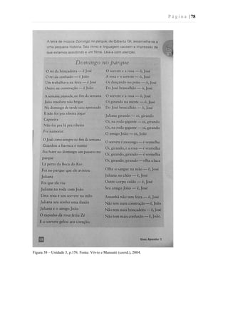 P á g i n a | 78
Figura 38 – Unidade 3, p.176. Fonte: Vóvio e Mansutti (coord.), 2004.
 