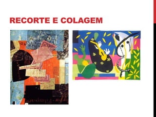 RECORTE E COLAGEM