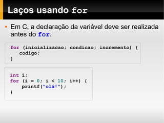 Linguagem C 04 Estruturas De Repeticao | ODP